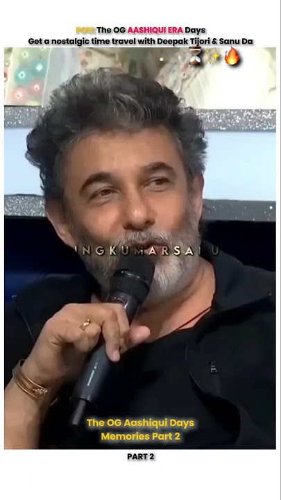 90s Trendsetter Aashiqui movie के किस्से from Deepak tijori⏳🎭🔥 (Part 2) #shorts #kumarsanu #90s