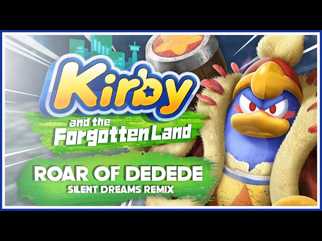 Kirby & The Forgotten Land - Roar of Dedede (Symphonic Cover) : r/gamemusic