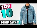 Best Denim Jacket In 2021 - Top 10 New Denim Jackets Review