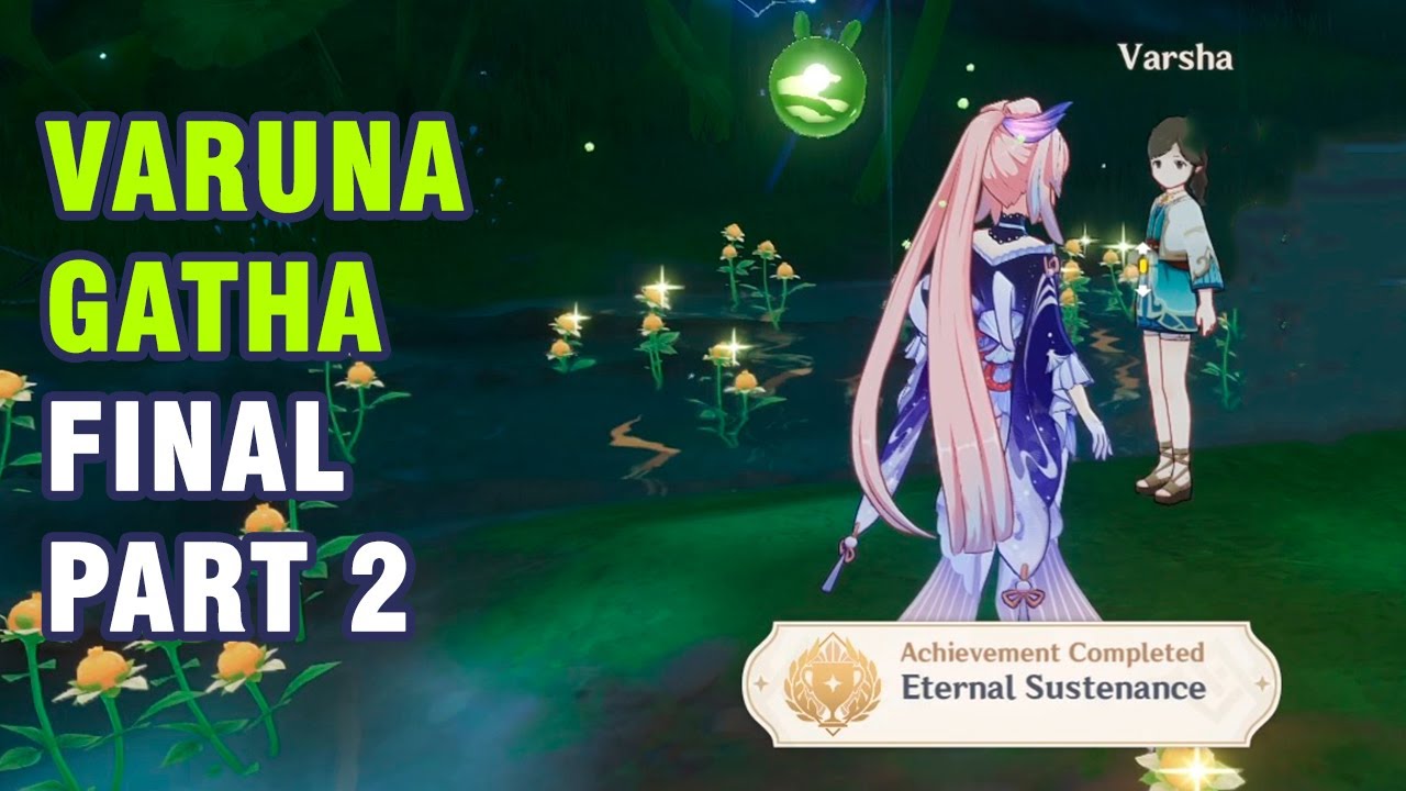 Varuna Gatha Final Part 2 Sumeru【Genshin Impact】 - YouTube