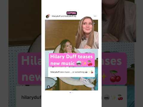 Hilary Duff Teases New Music Announcement In Recent Social Media Post Hilaryduff 