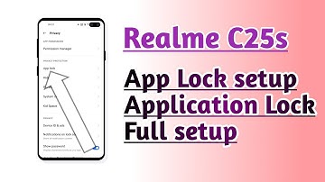 Realme C25s App Lock setup Application Lock Full setup