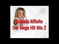 Daniela Alfinito  - Ultimativer  Hit Mix  2  ( Bootleg Mix by Neo Traxx ) 2021