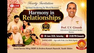 LIVE Harmony in Relationships || Prif. E.V. Gireesh  || 06-06-2026, 02.00pm Naamchi (Sikkim)
