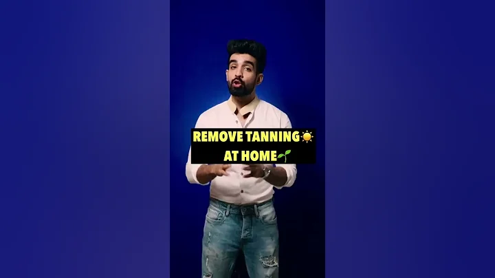 Remove Sun tanning at HOME🌱 #tanning #shorts - DayDayNews