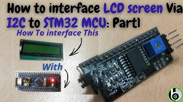 How to interface Character LCD screen Via I2C to STM32 MCU: Part1 ||PCF8574 I2C shift Register Intro