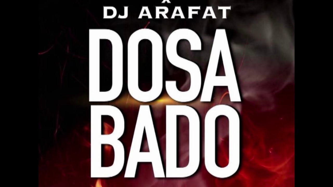 son de dj arafat dosabado