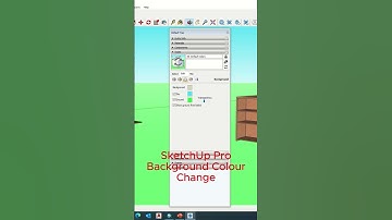 Sketchup pro Background Colour Change