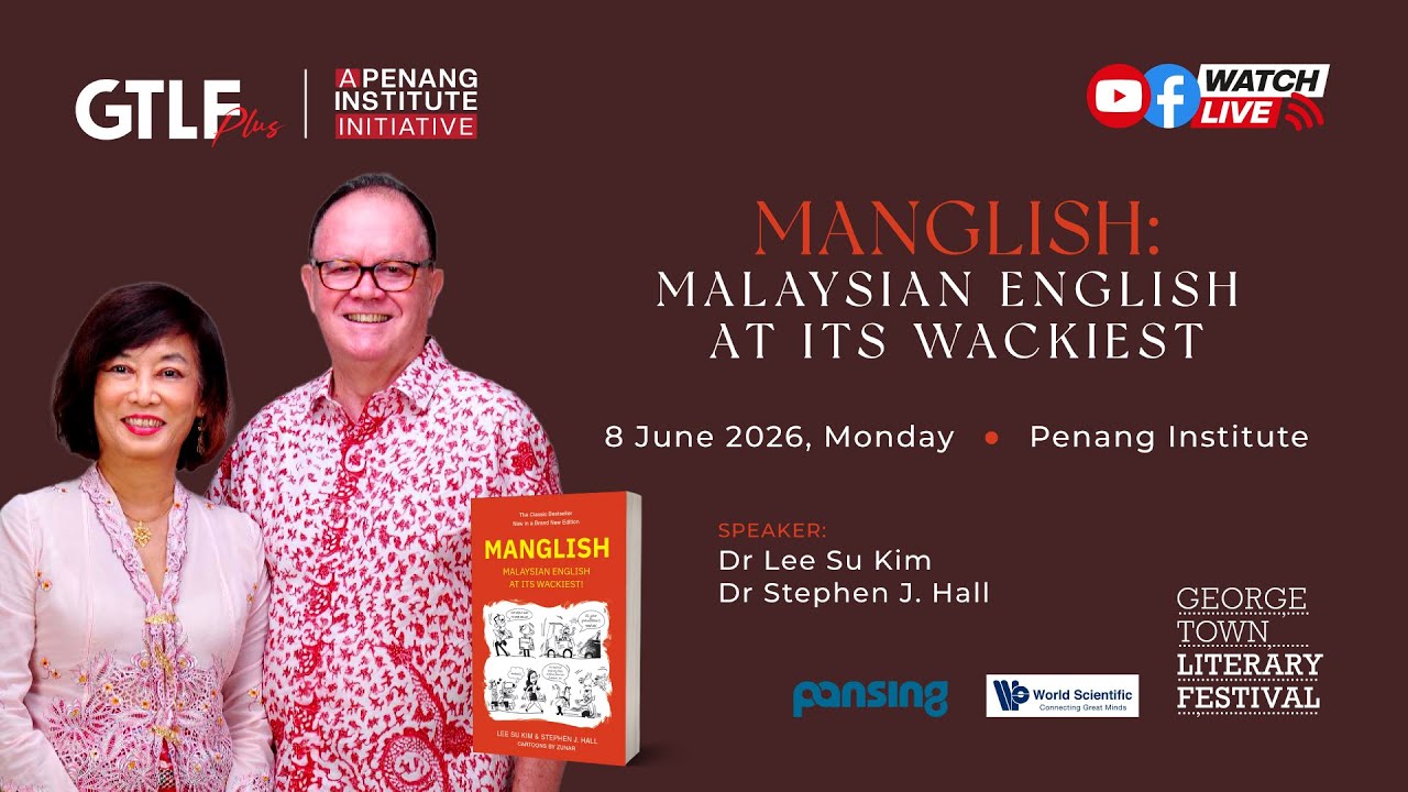 [Book Launch] Manglish: Malaysian English at its Wackiest
