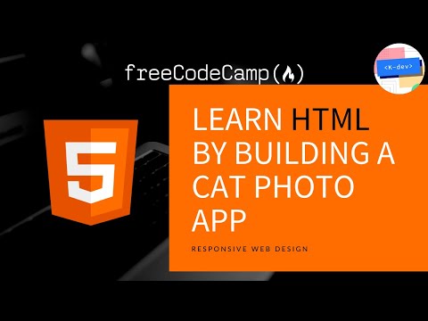 NEW 2022 | FreeCodeCamp: Learn HTML by building a Cat Photo App