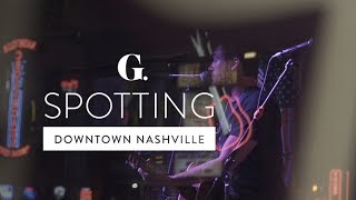 G. Spotting: Downtown Nashville Guide | goop