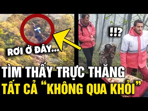 Tìm thấy CHIẾC TRỰC THĂNG chở tổng thống IRAN: Tất cả 9 người 'KHÔNG CÒN SỰ SỐNG' | Tin Nhanh 3 Phút