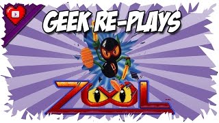 Geek Re-Plays | Zool - Ninja Of the 'Nth' Dimension (Amiga)