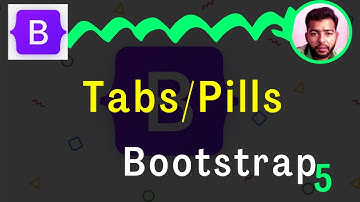 Bootstrap Tabs and Pills | Bootstrap  5 Tutorial  | Episode #21