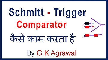 How Schmitt Trigger works, in Hindi | Voltage comparator circuit