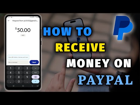3 Ways To Receive Money On PayPal (App) In 2023