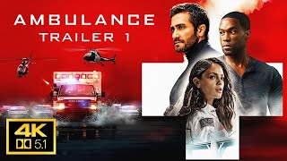 Ambulance 2022 Trailer 1  4K AC3 5.1