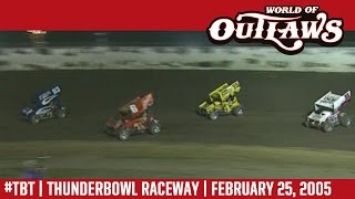 #ThrowbackThursday: World of Outlaws Craftsman Sprint Cars Thunderbowl Raceway February 25, 2005