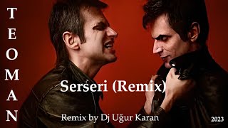 Serseri (Remix) TEOMAN Resimi