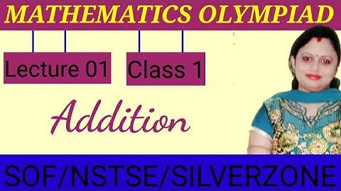Mathematics Olympiad | Class 1 | Addition 01