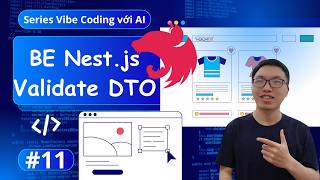 #11. NestJS Data Validation, DTO & CORS Config for Frontend-Backend Connection | Vibe Coding with...
