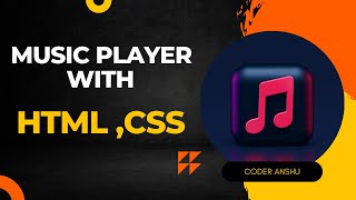 music player using html and css | how to create music player using html css | coder anshu screenshot 4