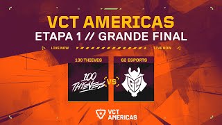 VCT Americas - Etapa 1 (Grande Final)