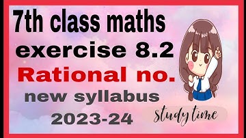 7th class maths chapter -8 rational numbers  exercise-8.2 in english new syllabus 2023-24