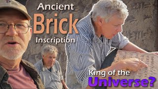 Ancient Inscribed Brick King Of The Universe?