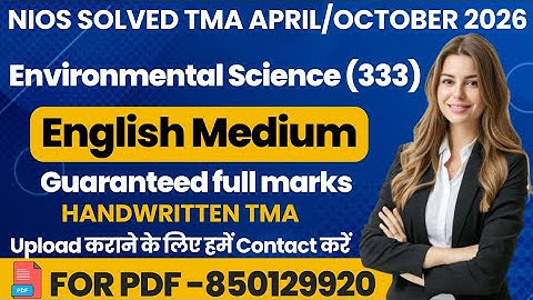 NIOS Environmental Science 333 tma solved in English 2025-26 12th | NIOS Environmental 333Assignment