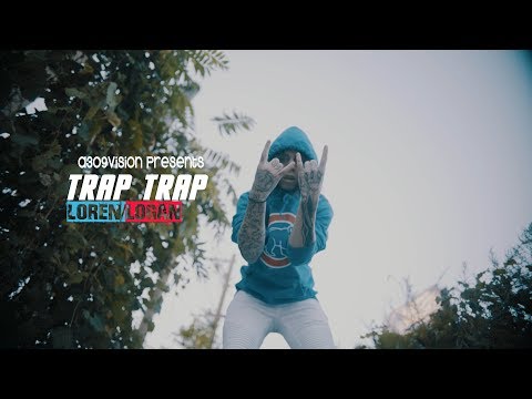 LOREN LOGAN Trap Trap Official Music Video Shot By A309vision