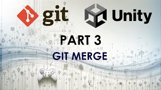 Unity + Git Tutorial 2024 - PART 3 (Git Merge)