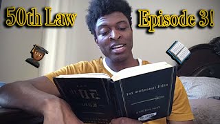 The 50th Law Chapter 3: Turn Sh** into Sugar- Opportunism Read Through