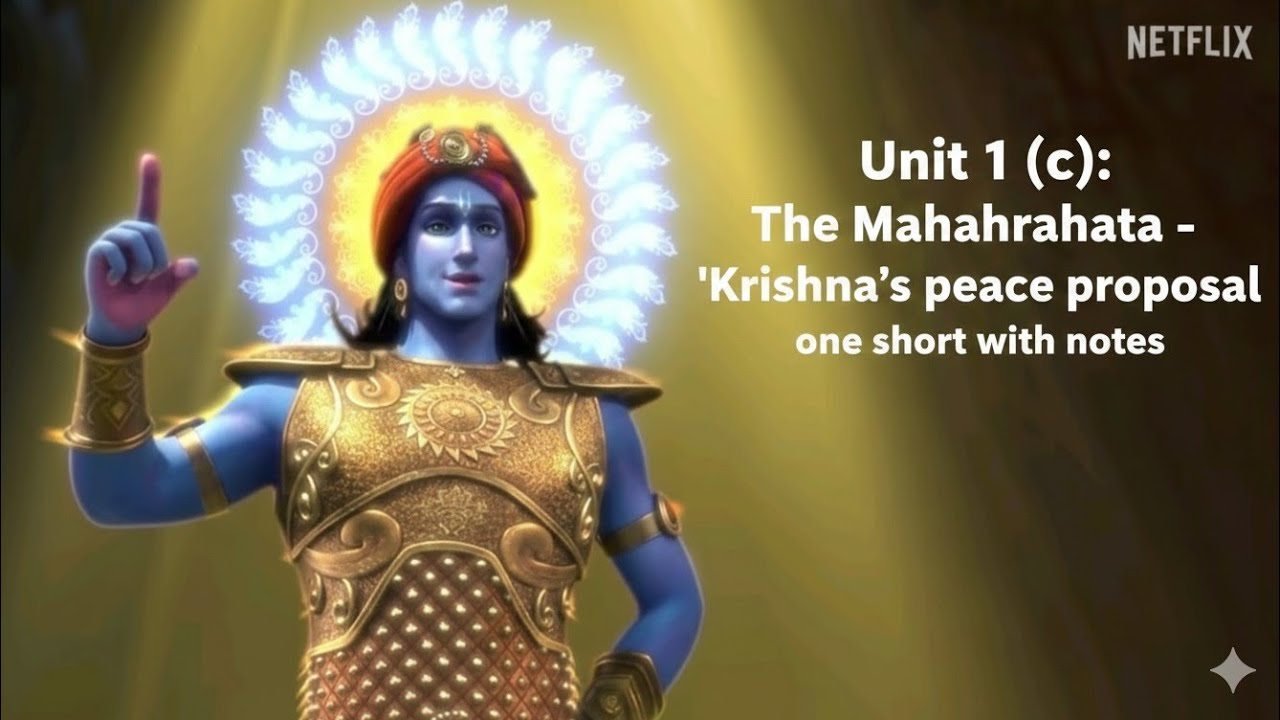English (Hons.)| Unit 1(C): Krishna's peace proposal, One short with notes, (ICL)