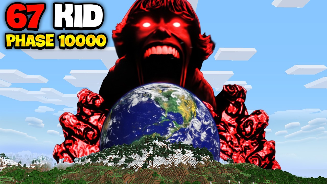 Minecraft Vs 67 Kid CẤP ĐỘ 10000 TRÙM CUỐI - YouTube