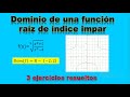 Dominio de una función raíz de índice impar   Dominio de una función de raíz cubica