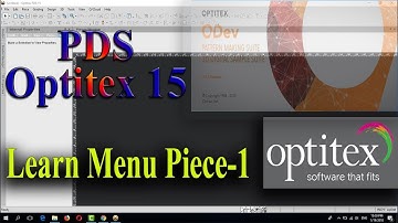 Learn Optitex:How to use function in Menu Piece PDS Optitex#1
