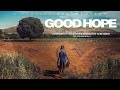 Capture de la vidéo Good Hope Documentary Trailer