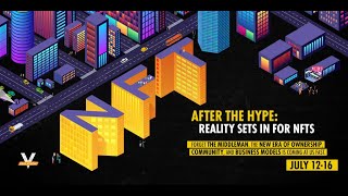 After the Hype: Real Vision Presents NFT Week