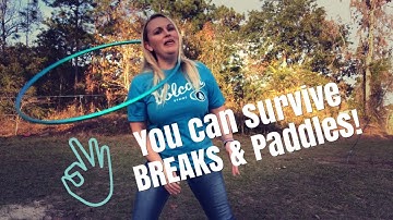 Breaks and Paddles | Hoop Tutorial