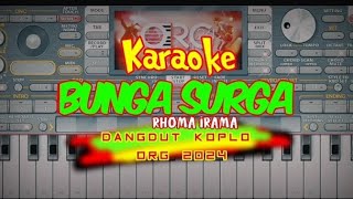 Bunga surga-rhoma irama Karaoke dangdut koplo versi org 2024