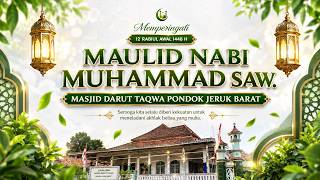 🔴LIVE MAWLID PROPHET MUHAMMAD PBUH | HABIB NIZAR AL-AYDRUS AT DARUT TAQWA MOSQUE PONDOK JERUK BARAT