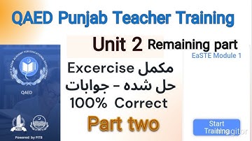 Qaed  Easte Teachers training unit 2 module 1 | complete exercise with questions answers #punjab