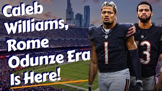 The Caleb Williams, Rome Odunze Era in Chicago Has Begun