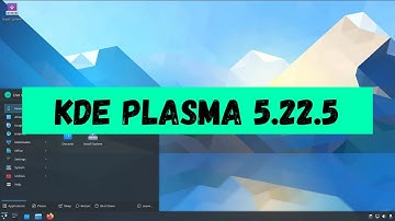 KDE Plasma 5.22.5 | Last Update In The Series | More Bug Fixes | KDE 5.22 | Plasma 5.22 | KDE Neon 🗻