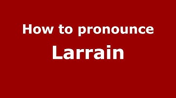 How to pronounce Larrain (Spanish/Argentina) - PronounceNames.com
