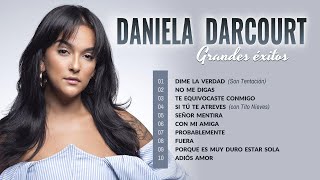 Daniela Darcourt 🎵 Top 10 Canciones y Éxitos 😎🎧