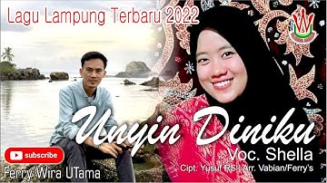 Lagu Lampung Terbaru UNYIN DINIKU voc.SHELA NP. (OVM)