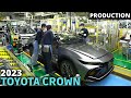 2023 toyota crown  japan car factory  production 4k