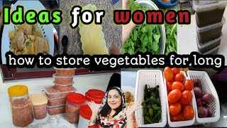 How to Store Vegetables for Long Time/ How to Keep Vegetables For Long/Vegetables Storage Tips/Tips